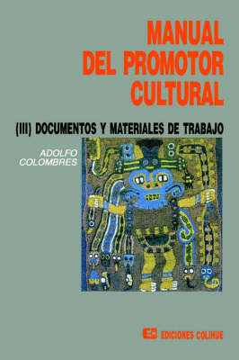 Manual Del Promotor Cultural III (Paperback)