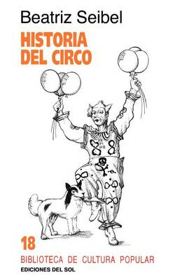 Historia Del Circo (Paperback)