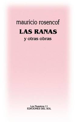 Ranas, Las (Paperback)