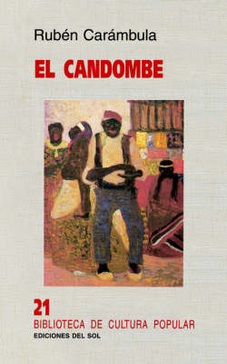Candombe, El (Paperback)