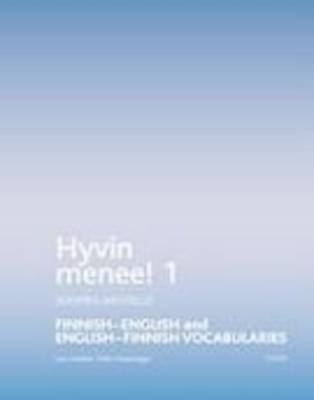 Hyvin Menee! 1 Finnish-English and English-Finnish Vocabularies (Paperback)