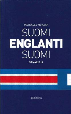 Finnish-English & English-Finnish Dictionary 2020 by M. Mukaan | Waterstones