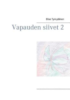 Vapauden Siivet 2 (Paperback)