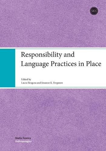 Responsibility and Language Practices in Place (Paperback)