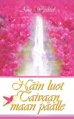 N in Luot Taivaan Maan P Lle (Paperback)