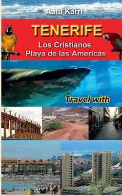 Tenerife Travel with (Paperback)