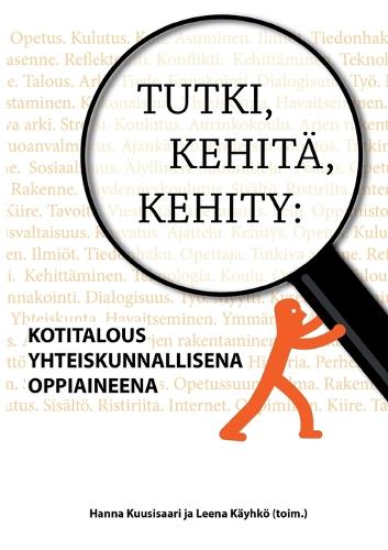 Tutki, Kehita, Kehity (Paperback)