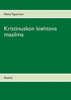 Kristinuskon Kiehtova Maailma (Paperback)