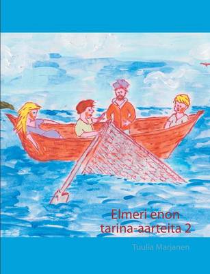 Elmeri Enon Tarina-Aarteita 2 (Paperback)