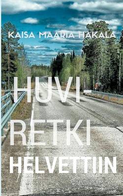 Huviretki Helvettiin (Paperback)