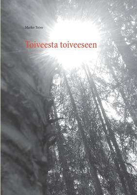 Toiveesta Toiveeseen (Paperback)