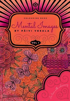 Mental Images Vol 1 Colouring Book (Paperback)