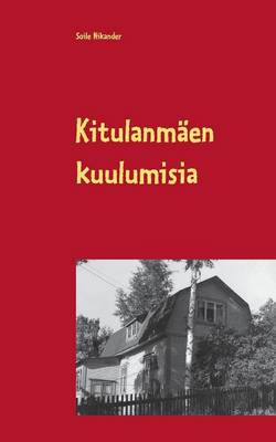 Kitulanmaen Kuulumisia (Paperback)