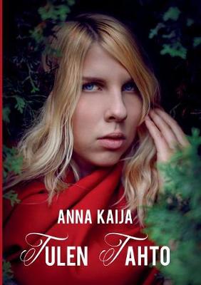 Tulen Tahto (Paperback)