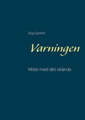 Varningen (Paperback)