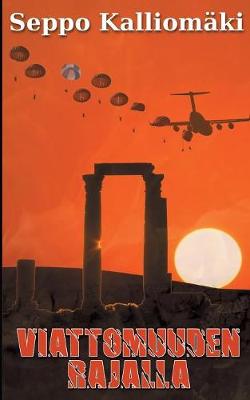 Viattomuuden Rajalla (Paperback)