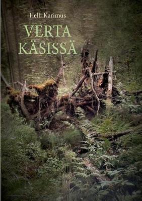 Verta Kasissa (Paperback)