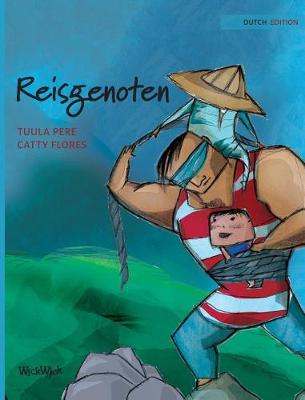 Reisgenoten: Dutch Edition of "traveling Companions" - Nepal 1 (Hardback)