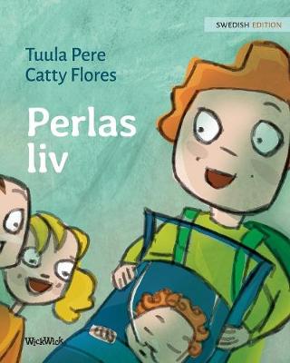 Perlas LIV: Swedish Edition of Pearl's Life - Perla 2 (Paperback)