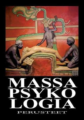 Massapsykologia - Perusteet (Paperback)