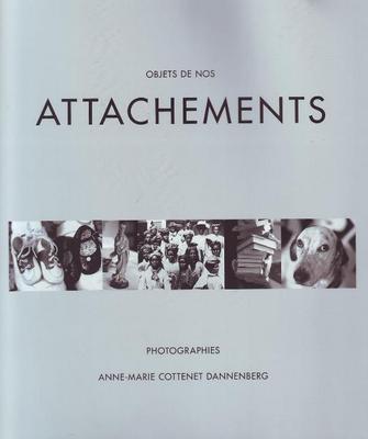 Attachements: Objects de Nos (Hardback)