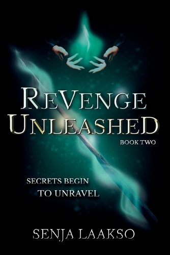 Revenge Unleashed - Revenge 2 (Paperback)
