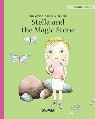 Stella and the Magic Stone - Stella 1 (Paperback)