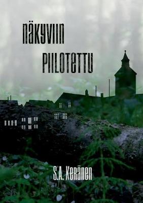 N kyviin Piilotettu (Paperback)