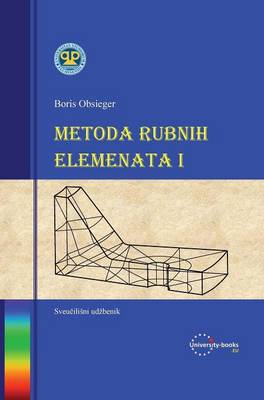 Metoda Rubnih Elemenata I (Hardback)