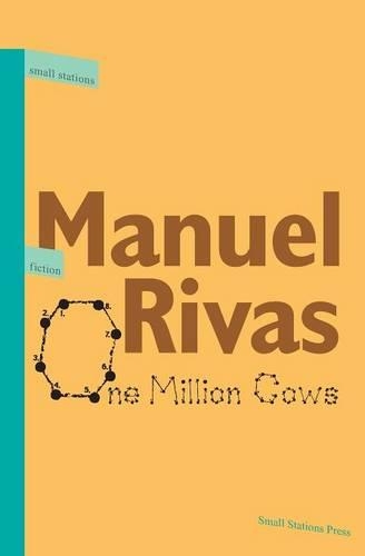 One Million Cows - Small Stations Fiction 1 (Paperback)