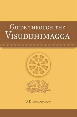Guide Through the Visuddhimagga (Paperback)