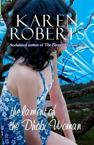 The Lament of the Dhobi Woman (Paperback)