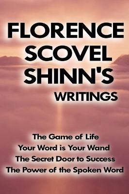 Florence Scovel Shinn's Writings (Hardback)