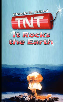 TNT: It Rocks the Earth (Paperback)