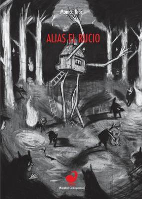 Alias El Rucio (Paperback)