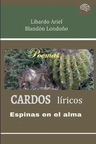 Cardos Liricos (Paperback)
