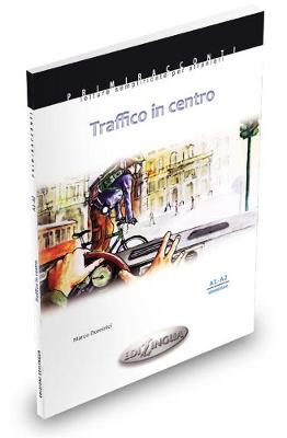 Primiracconti: Traffico in centro (A1-A2) (Paperback)