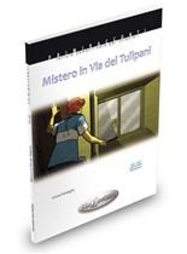 Primiracconti: Mistero in Via dei Tulipani + CD-audio (A1-A2)