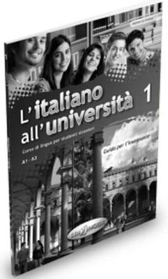 L'italiano all'universita: Guida per l'insegnante 1