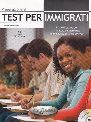 Preparazione al Test per immigrati + CD audio