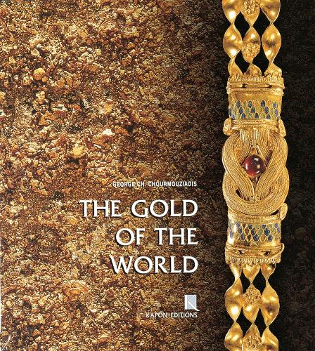 The Gold of the World (English language edition) (Hardback)