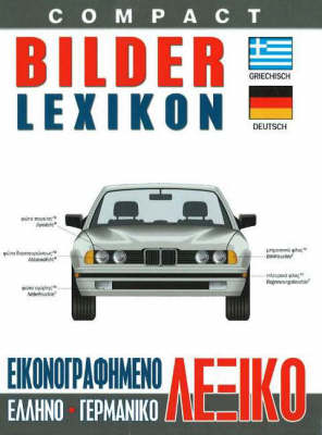 Compact Visual Dictionary Greek-German (Paperback)
