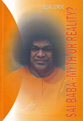Sai Baba: Myth or Reality (Paperback)