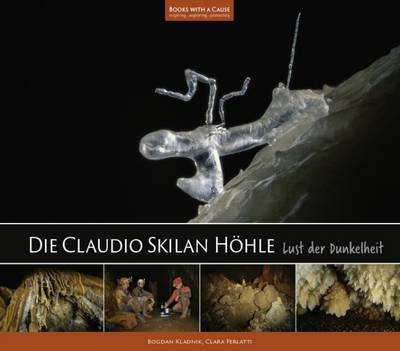 Die Claudio Skilan Hohle: Lust der Dunkelheit - Books with a Cause 17 (Hardback)