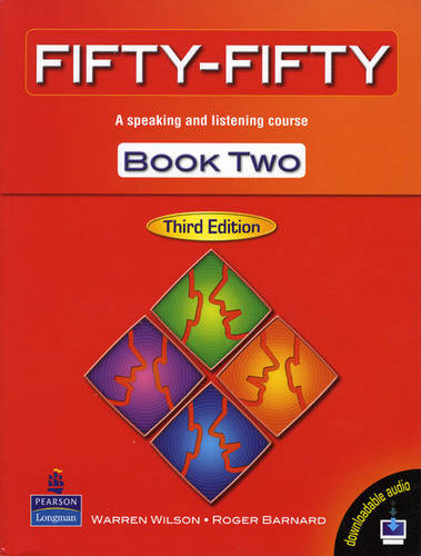Fifty Fifty: Fifty Fifty 2 Student Book Student Book Level 2