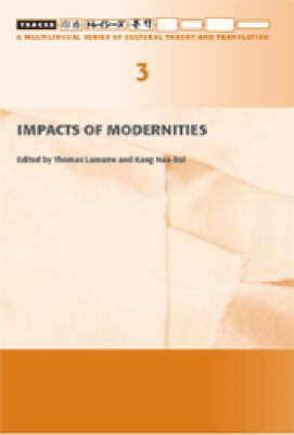 Impacts of Modernities (Paperback)