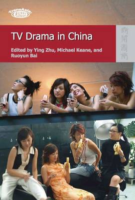 TV Drama in China (Hardback)