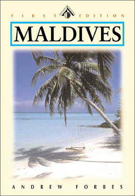 The Maldives: Kingdom of a Thousand Isles - Odyssey Guides (Paperback)