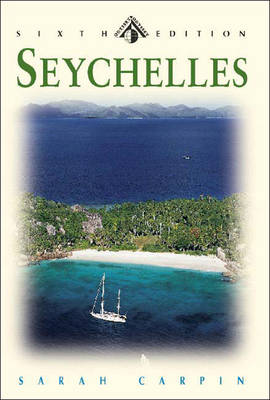Seychelles: Garden of Eden in the Indian Ocean (Paperback)