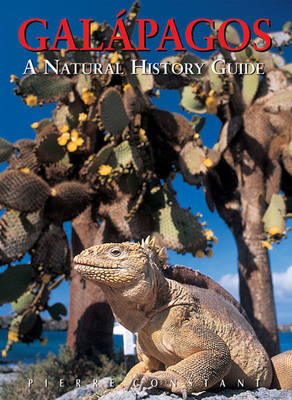 Galapagos: A Natural History Guide (Paperback)